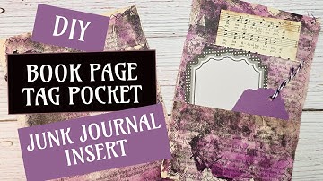 DIY Book Page Tag Pocket Insert | Easy Junk Journal Ephemera Tutorial