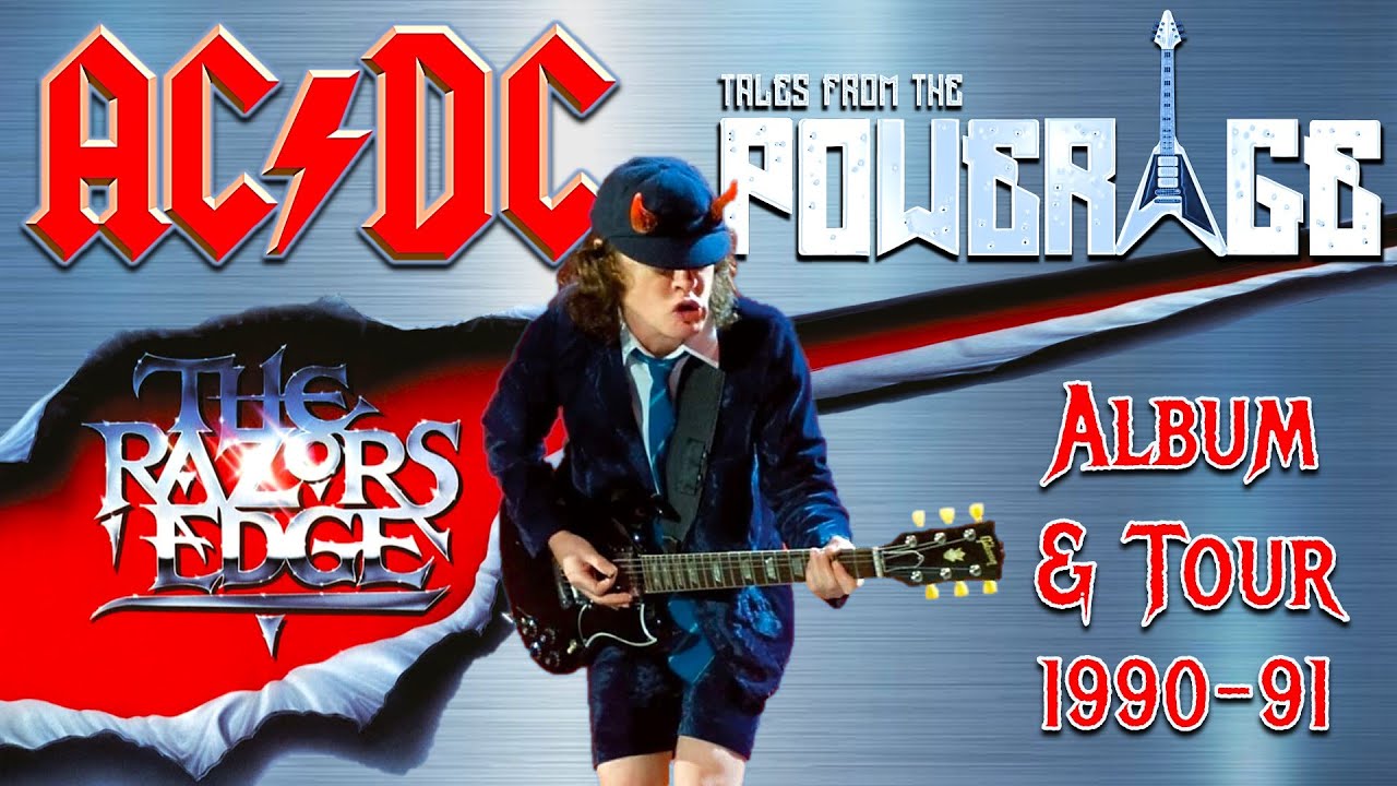 AC/DC 'Razors Edge' Album & Tour - Tales from the PowerAge - YouTube