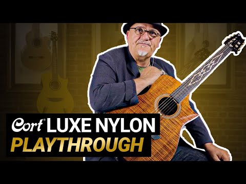 Hear The Cort Luxe Nylon Frank Gambale Signature Acoustic Guitar