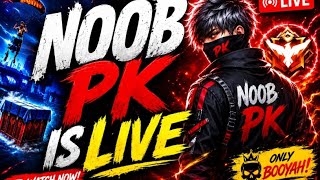 🔴 NOOB PK IS LIVE 😱 | ಕನ್ನಡದಲ್ಲಿ Free Fire MAX LIVE 🔥 | Custom Room + Rank Push | Headshot Only