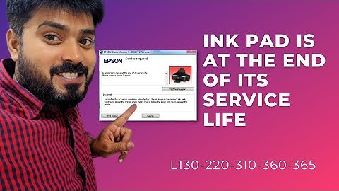 Resolving Epson Printer Error "Ink Pad is at the End of its Service Life" | Troubleshooting Guide