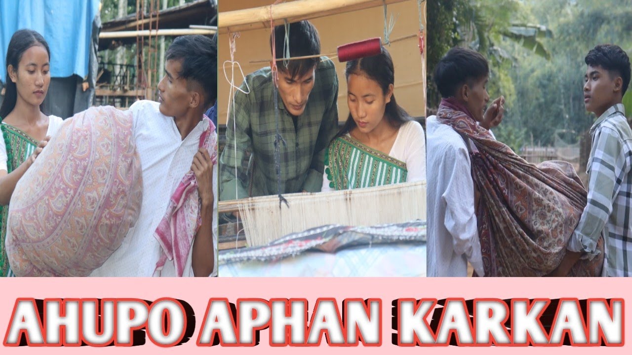 AHUPO APHAN KARKAN || Karbi funny video 🤣 || Chongso Sarpo