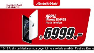 Sepet Dolusu Fırsatlar MediaMarkt’ta I iPhone SE 64 GB I 6999 TL