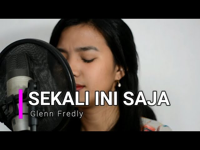 SEKALI INI SAJA - Glenn Fredly ( Cover Widayani Hutauruk ) class=