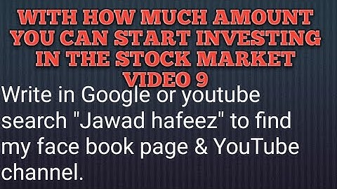 with how much amount you can start investing in the stock market - video 9