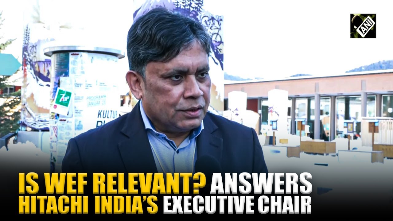 Исполнительный председатель Hitachi India комментирует актуальность Всемирного экономического фор...