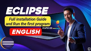 How to Install Eclipse IDE in 2025. Full Guide to install updated Eclipse IDE in 2025