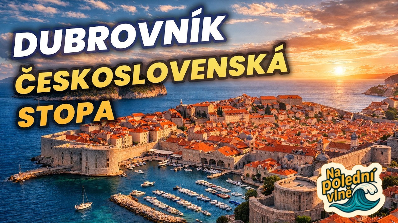 Co spojuje Dubrovník a Československo? - Na polední vlně 🌊