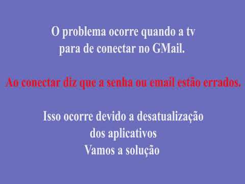 TV Smart Philips não acessa o GMail