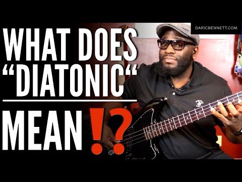what-does-diatonic-mean???-w/exercise-~-daric-bennett’s-bass-lessons