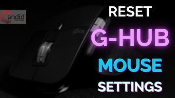 How to reset G HUB mouse settings?