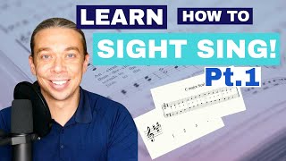 HOW TO SIGHT SING! An Interactive Tutorial (Part 1) - Introduction to Basic Concepts and Skills