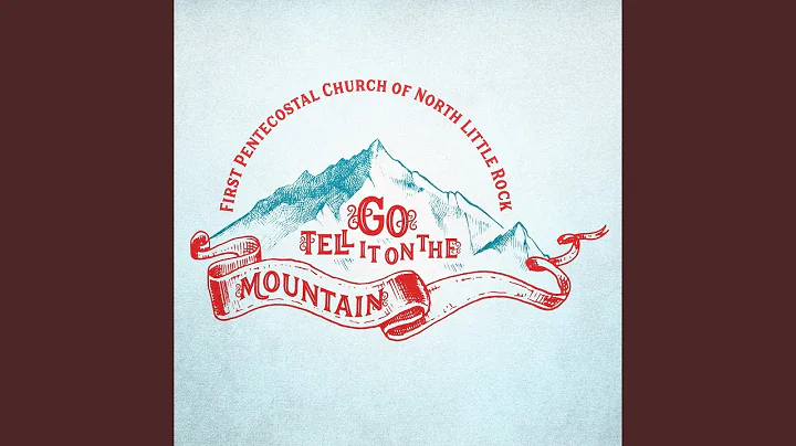 Go Tell It on the Mountain (feat. Nathan Holmes, M...