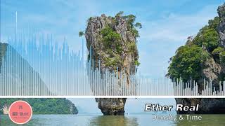 [Royalty Free Music] Title : Ether Real by Density & Time