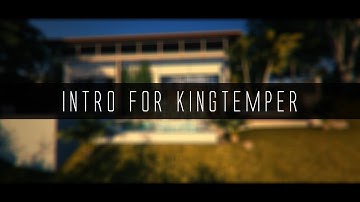 INTRO FOR #KINGTEMPER [NATURE]