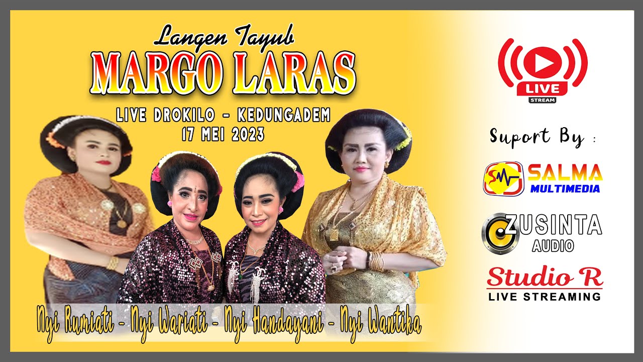 🔴 LIVE STREMING TAYUB MARGO LARAS || Nyi Wantika - Nyi Wariati - Nyi Yani - Nyi Tika