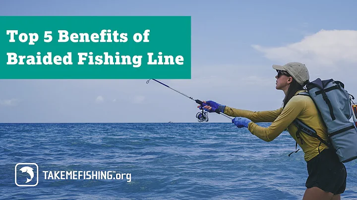 Top 5 Benefits of Braided Fishing Line