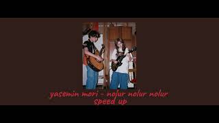 Yasemin Mori-Nolur Nolur(Speed Up)#buglem #keşfet #fyp Resimi