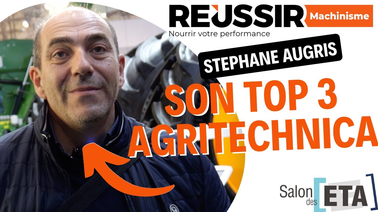 Nouveautés machinisme : le top 3 de Stéphane Augris