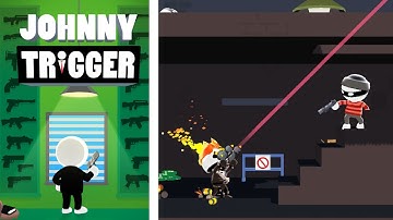 JOHNNY TRIGGER ALL LEVELS 720 AND BOSS FIGHTS GAMEPLAY WALKTHROUGH PART 35