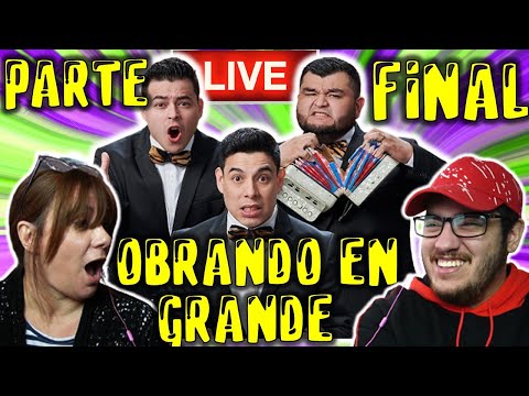 REACCIONAMOS A LA ULTIMA PARTE DE OBRANDO EN GRANDE! (PARTE 6 Y 7) DE LOS 3 TRISTES TIGRES EN VIVO!!