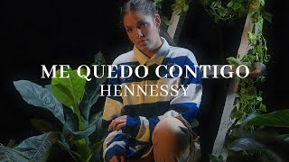 Hennessy - Me Quedo Contigo (Video Oficial)