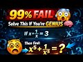 99% Students Failed 😱 | Solve This If You're Genius 🧠 | Hard Maths Question Challenge#GeniusTest #
