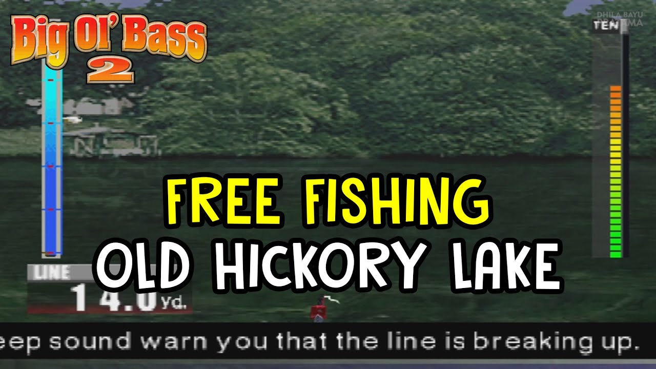 Big Ol' Bass 2 PSX PS1 Free Fishing – Old Hickory Lake