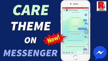 How to Activate Care Theme on Facebook Messenger (New)