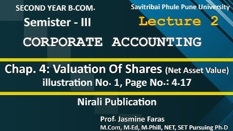 Chap 4 Introduction on Valuation of share Corporate Accounting |S.Y.B.Com ||illusration 1| Lecture 2
