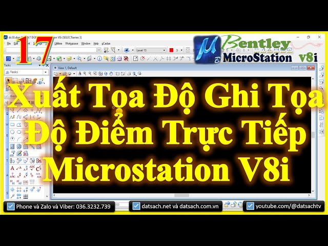 Bài 17: Xuất tọa độ và ghi tọa độ điểm trực tiếp trong phần mềm MicroStation V8i SELECTseries 3