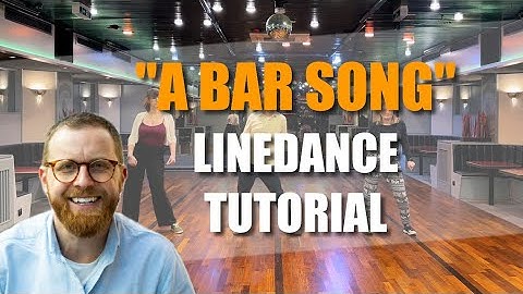 Beginner Linedance Tutorial - "A Bar Song (Tipsy)" by Shaboozey