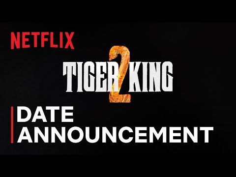 Tiger King 2 | Official Date Announcement | Netflix