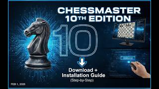 How to Download & Install Chessmaster 10th Edition on Windows (Easy Tutorial) screenshot 1