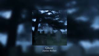 Ghost Justin Bieber (sped up/nightcore)