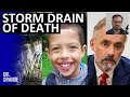 Teenager Fixated on Jordan Peterson Teachings Dies in Storm Drain | Noah Donohoe Case Analysis