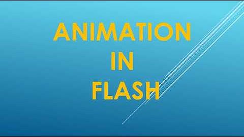 Animation in Flash (Part 2) || Types of layers || Motion Tween || Tweened animation