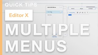 Multiple Menus in Editor X - WIX QUICK TIPS