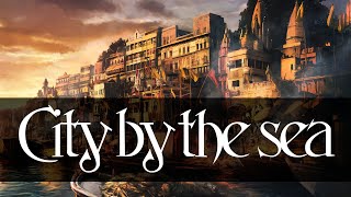 City by the sea | Fantasy Medieval Orchestral Music