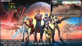 Ini Game Seru Banget Harus Coba - Star Wars The Clone Wars Republic Heroes Android screenshot 2