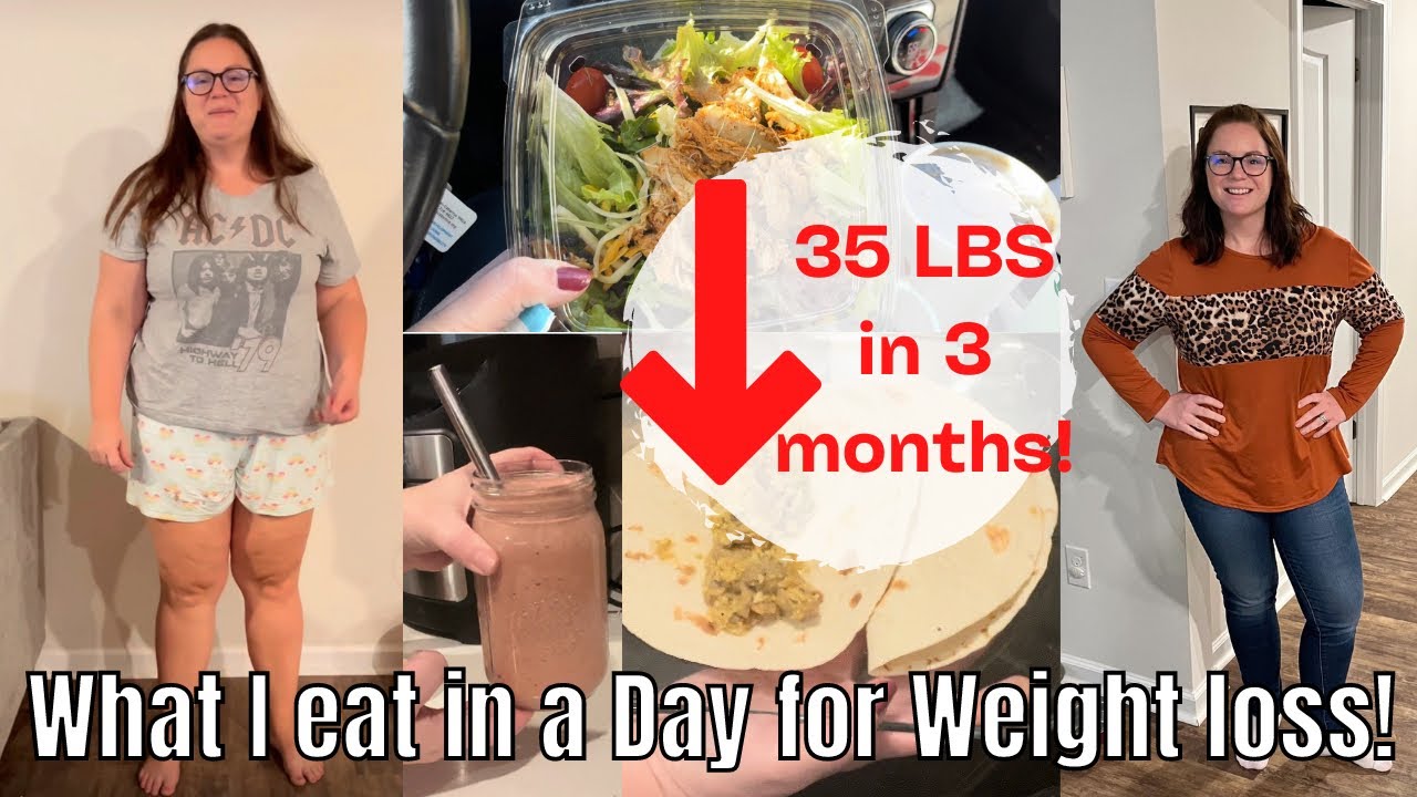 Is It Possible To Lose 60 Pounds In 3 Months What I eat in a day for Weight Loss // 35 pounds lost in 3 months