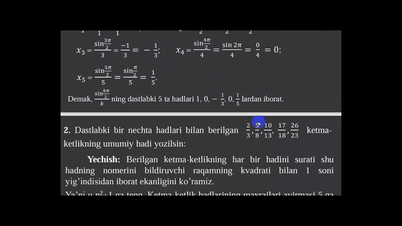 Sonlar ketma-ketligi va uning limiti (2-qism)