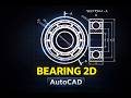 AutoCAD 2D: Cara Menggambar Bearing (Tutorial untuk Pemula)