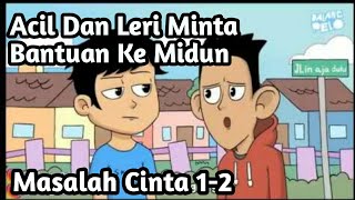 Dalang Pelo Masalah Cinta | Acil Sama Leri Minta Bantu Ke Midun 1-2