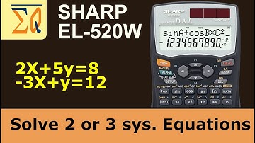 Sharp EL-520W calculator solve system of 2 and 3 equations