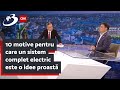 10 motive pentru care un sistem complet electric este o idee proastă