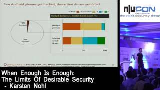 nullcon Goa 2017 - When Enough Is Enough: The Limits Of Desirable Security by Karsten Nohl