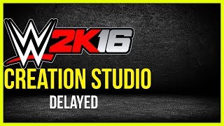 WWE 2K16 Creation Studio DELAYED!! PlayStation 4/ screenshot 4