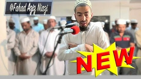 Surah Muhammad Verses 1 9   Fahad Aziz Niazi ماتيسر من سورة محمد   فهد عزيز نيازي