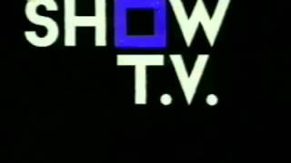 SHOW TV-REKLAM JENERİK-1992 Resimi